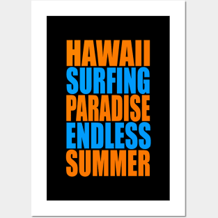 Hawaii surfing paradise endless summer Posters and Art